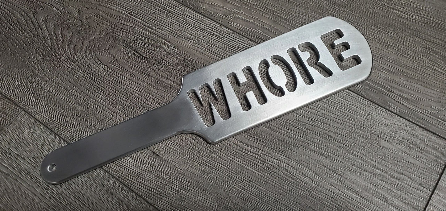 WHORE Spanking Paddle in Aluminum