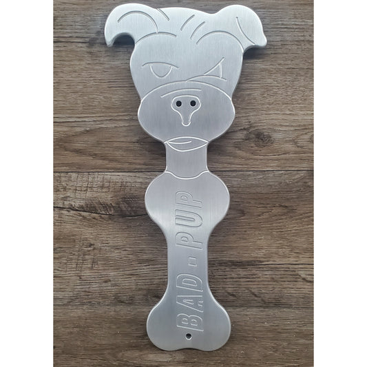 Bad Pup Spanking Paddle in Aluminum