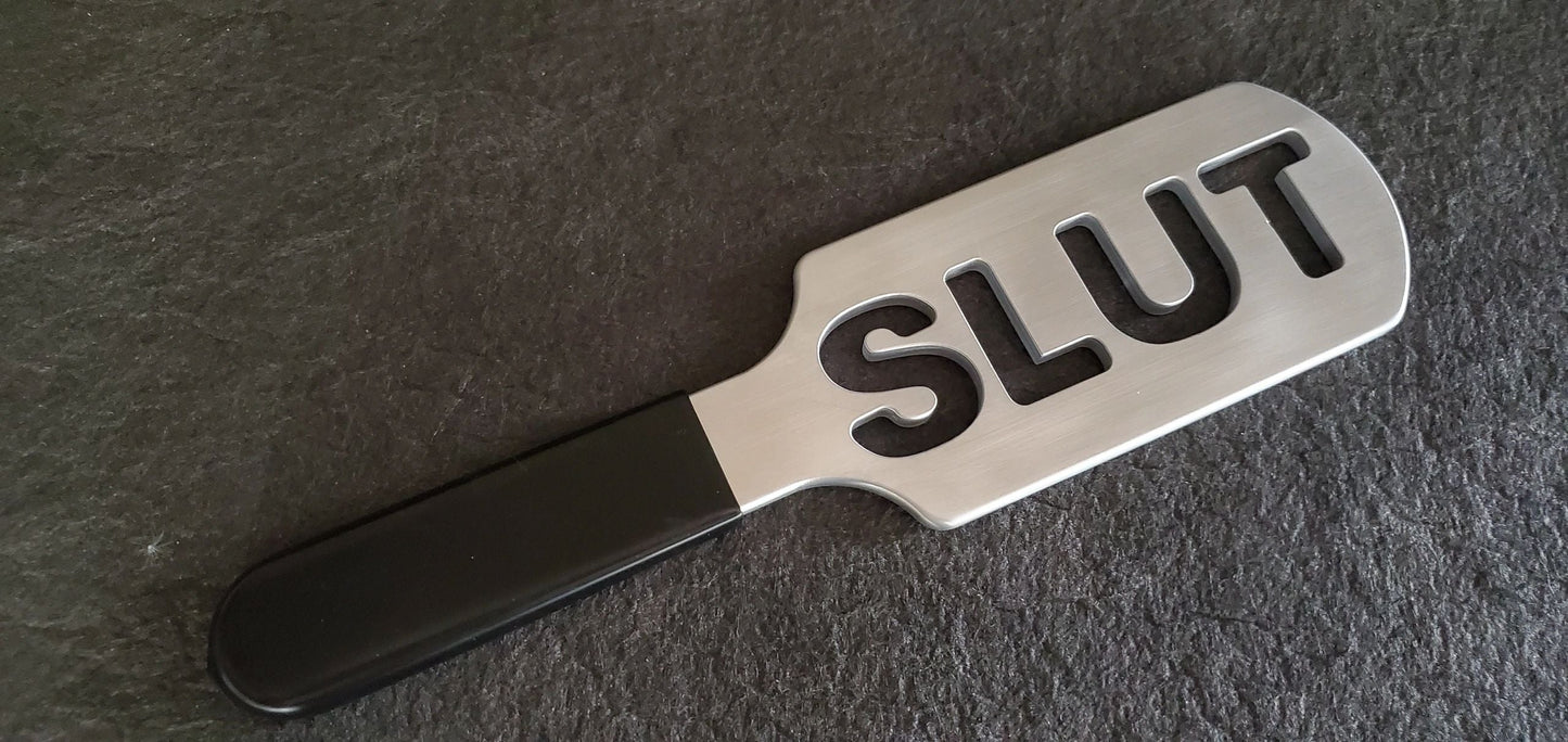 SLUT Spanking Paddle in Aluminum