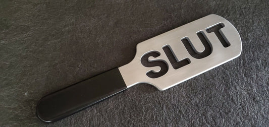 SLUT Spanking Paddle in Aluminum