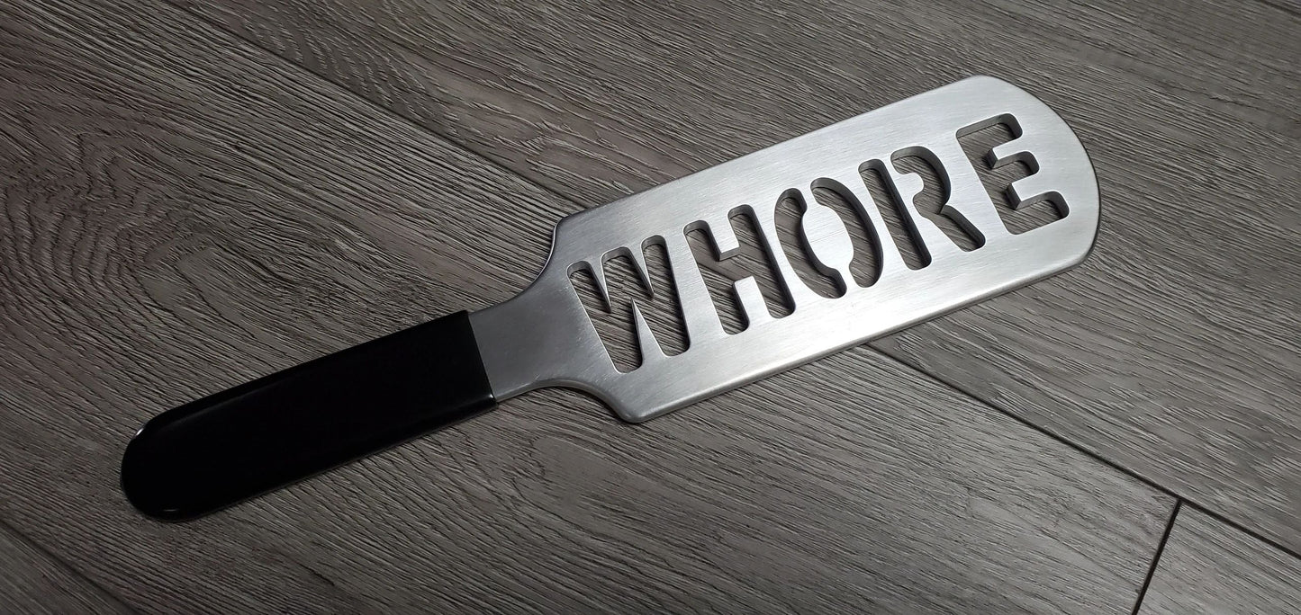 WHORE Spanking Paddle in Aluminum